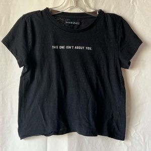 Abercrombie & Fitch “This one isn’t about you”, Black Womens S, Crop Top